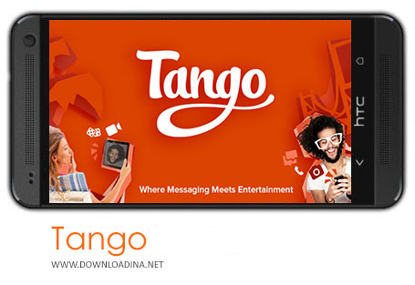 دانلود مسنجر تانگو Tango برای اندروید