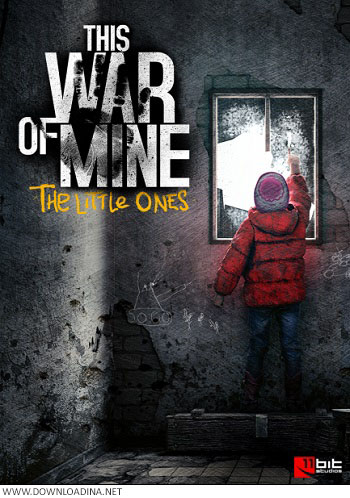 دانلود بازی This War of Mine The Little Ones برای PC