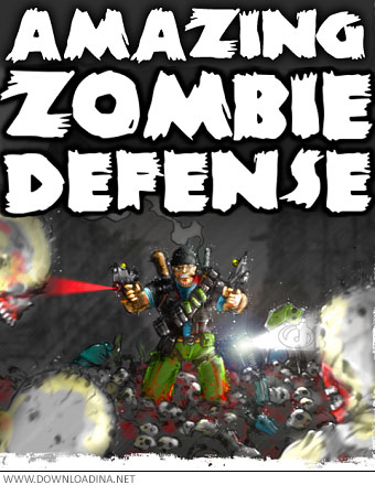 Amazing Zombie Defense (www.Downloadina.Net)